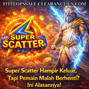super scatter hampir keluar
